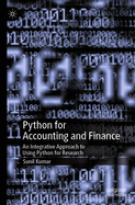 Python for Accounting and Finance: An Integrative Approach to Using Python for Research