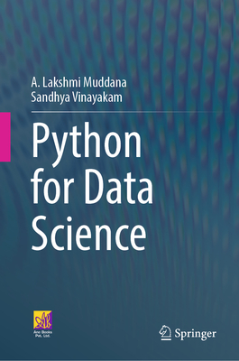 Python for Data Science - Muddana, A. Lakshmi, and Vinayakam, Sandhya