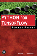 Python for Tensorflow Pocket Primer