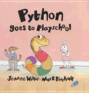 Python goes to playschool