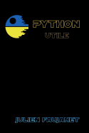 Python Utile: Builtins, Bitwise, Bots, Decorators