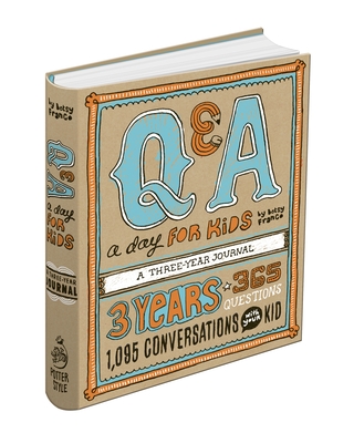 Q&A a Day for Kids: A Three-Year Journal - Franco, Betsy