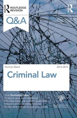 Q&A Criminal Law 2013-2014 - Baird, Norman