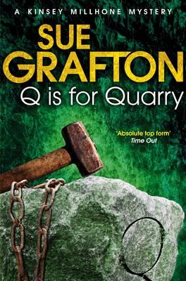 Q is for Quarry - Grafton, Sue