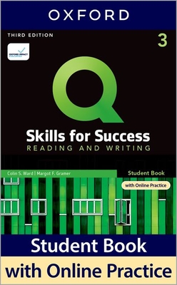 Q: Skills for Success: Level 3: Reading and Writing Student Book with iQ Online Practice - Ward, Colin, and Gramer, Margot
