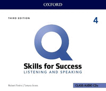 Q: Skills for Success: Level 4: Listening and Speaking Audio CDs