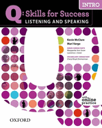 Q Skills for Success Listening and Speaking: Intro: Student Book with Online Practice