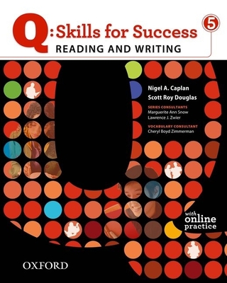 Q Skills for Success: Reading and Writing 5: Student Book with Online Practice - 