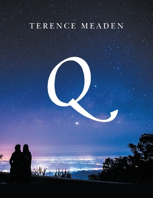 Q - Meaden, Terence