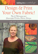 QA Workshop Dunnewold 2014:Design and Print Your Own Fabric