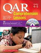 Qar Comprehension Lessons: Grades 4-5: 16 Lessons with Text Passages That Use Question Answer Relationships to Make Reading Strategies Concrete for All Students