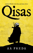 Qisas: Another Thriller in the Sam and James Series