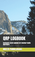 QRP Logbook: Pocket-sized Logbook For Amateur Radio Operators