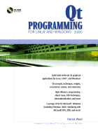 Qt Programming for Linux and Windows 2000