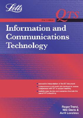 Qts: Information and Communication Technology - Trend, Roger, and Davis, Niki, and Loveless, Avril