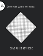 Quad Roled Notebook: Graph Paper Quarter Inch Journal: Large 1/4 Inch Graph Notebook 8.5 X 11, Over 100 Pages