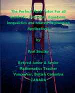 Quadratic Functions, Equations, Inequalities and Related Engineering Applications