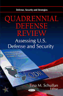 Quadrennial Defense Review: Assessing U.S. Defense & Security