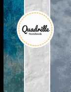 Quadrille Notebook: 4x4 Cute Graphing Composition Notebook Soft Cover 8.5 X 11