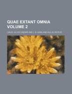 Quae Extant Omnia Volume 2