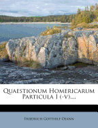 Quaestionum Homericarum Particula I (-V)