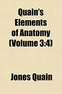 Quain's Elements of Anatomy (Volume 3: 4)