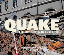 Quake: The Big Canterbury Earthquake of 2010