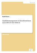 Qualittsmanagement in Kreditinstituten nach DIN EN ISO 9000 ff.