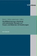 Qualit?tssicherung in Beratung und ambulanter Therapie von Frauen und M?dchen mit Essst??rungen: Eine Praxisstudie. Abschlussbericht - Reich, G?"nter, and Witte-Lakemann, Gabriele, and Killius, Uta