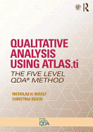 Qualitative Analysis Using ATLAS.ti: The Five-Level QDATM Method