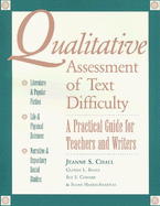 Qualitative Assesment of Text Difficulty: Practical Guide for Teachers and Writers - Chall, Jeanne S