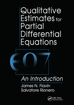 Qualitative Estimates For Partial Differential Equations: An Introduction - Rionero, S., and Flavin, J N