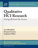 Qualitative Hci Research: Going Behind the Scenes