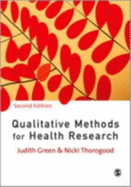 Qualitative Methods for Health Research