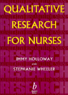 Qualitative Research for Nurses