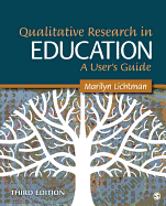 Qualitative Research in Education: A User s Guide