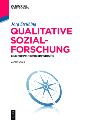 Qualitative Sozialforschung - Str?bing, Jrg