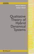 Qualitative Theory of Hybrid Dynamical Systems