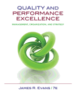 Quality and Performance Excellence: Management, Organization, and Strategy
