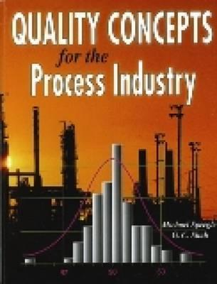 Quality Concepts for the Process Industry - Speegle, Michael