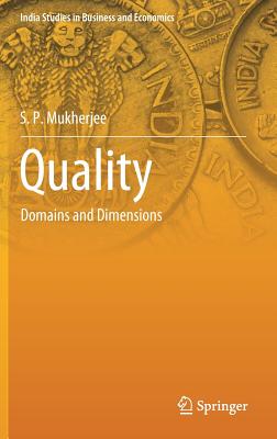 Quality: Domains and Dimensions - Mukherjee, S P