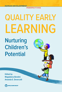 Quality Early Learning: Nurturing Children's Potential
