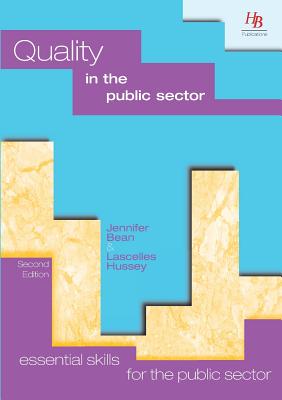 Quality in the Public Sector - Bean, Jennifer, and Hussey, Lascelles