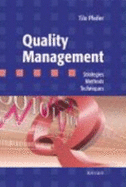 Quality Management. Strategies, Methods, Techniques