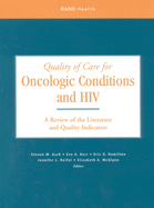 Quality of Care for Oncologic Conditions and HIV: A Review of the Literature and Quality Indicators