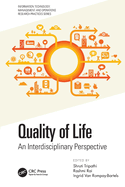 Quality of Life: An Interdisciplinary Perspective