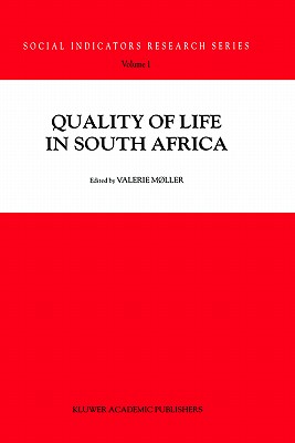 Quality of Life in South Africa - Mller, Valerie (Editor)