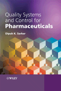 Quality Systems and Controls for Pharmaceuticals