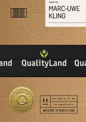 Qualityland: Visit Tomorrow, Today! - Kling, Marc-Uwe