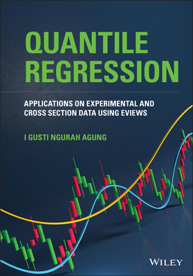 Quantile Regression: Applications on Experimental and Cross Section Data Using Eviews - Agung, I Gusti Ngurah